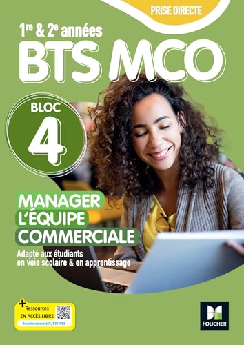Prise directe - Bloc 4 Manager l'équipe commerciale - BTS MCO 1&2 - Éd. 2025 - livre élève: Tomes 1 et 2 livre élève Prise directe - Bloc 4 Manager l'équipe commerciale - BTS MCO 1&2 - Éd. 2025 - livre élève: Tomes 1 et 2 livre élève von FOUCHER