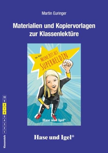 Begleitmaterial: Meine Zeit als Superheldin von Hase und Igel Verlag GmbH