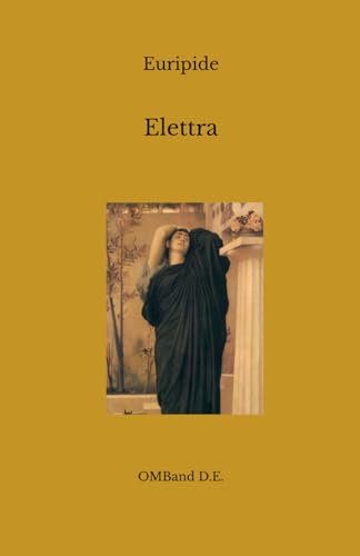 Elettra: (Edizione integrale) von Independently published
