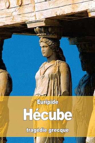 Hécube Hécube von CREATESPACE
