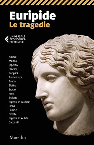 Le tragedie (Universale economica Feltrinelli)