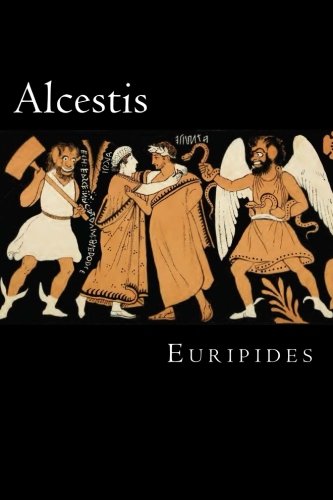 Alcestis Alcestis von CreateSpace Independent Publishing Platform