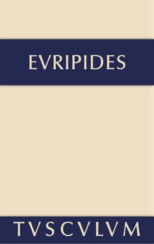 Alkestis. Medeia. Hippolytos: Griechisch - deutsch (Sammlung Tusculum)