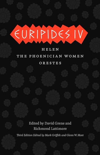Euripides IV: Helen, The Phoenician Women, Orestes (The Complete Greek Tragedies) von University of Chicago Press
