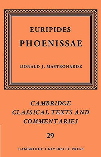 Euripides: Phoenissae (Cambridge Classical Texts and Commentaries, 29, Band 29) von Cambridge University Press