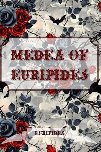 Medea of Euripides Medea of Euripides von Independently published