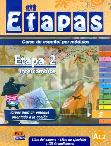 Etapa 2. Intercambios - Libro del alumno: Student Book + Exercises + CD (Etapas (Edición Alemana)) von Edinumen