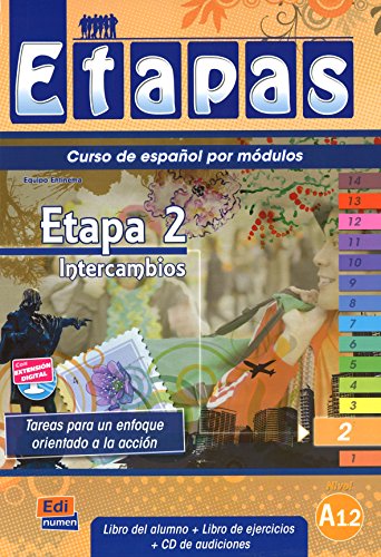 Etapa 2. Intercambios - Libro del alumno: Student Book + Exercises + CD (Etapas (Edición Alemana))