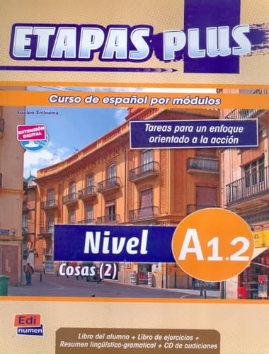 Etapas Plus A1.2 - Libro del alumno: Curso de Español Por Módulos von EDINUMEN
