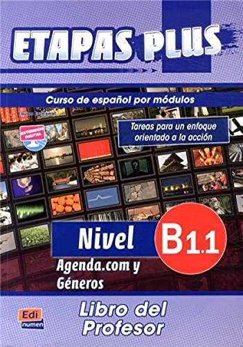 Etapas Plus B1.1 - Libro del profesor: Curso de Español Por Módulos