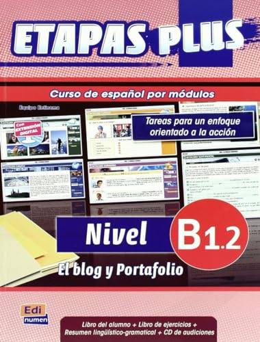 Etapas Plus B1.2 - Libro del alumno: Curso de Español Por Módulos von EDINUMEN