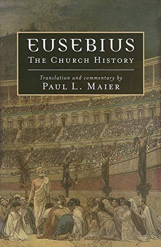 Eusebius: The Church History