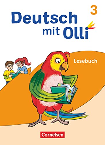 Deutsch mit Olli - Lesen 2-4 - Ausgabe 2021 - 3. Schuljahr: Lesebuch - Mit Lesetagebuch und BuchTaucher-App von Cornelsen Verlag GmbH