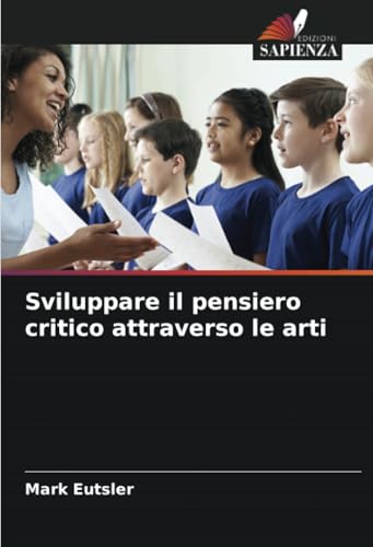 Sviluppare il pensiero critico attraverso le arti: DE