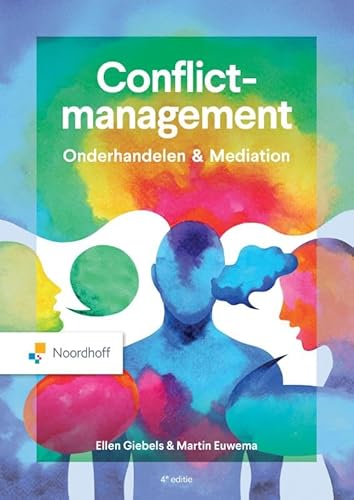 Conflictmanagement en mediation - 4e editie Conflictmanagement en mediation - 4e editie von Noordhoff Uitgevers