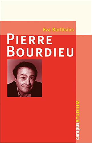 Pierre Bourdieu: 2. Auflage (Campus »Studium«) von Campus Verlag