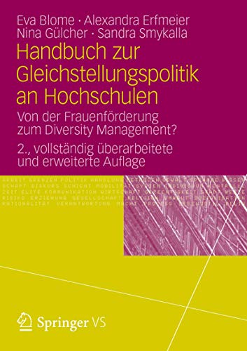 Handbuch zur Gleichstellungspolitik an Hochschulen: Von der Frauenförderung zum Diversity Management?