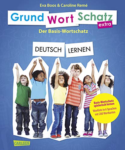 GRUNDWORTSCHATZ extra DEUTSCH LERNEN: Spielerisch Basis-Wortschatz lernen - Mit über 200 Wortkarten, pädagogisch geprüfte Qualität