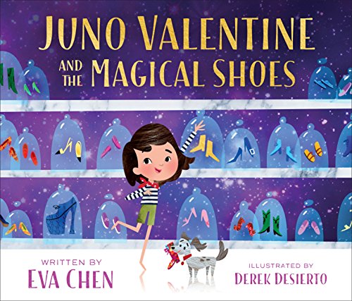 Juno Valentine and the Magical Shoes von Feiwel & Friends