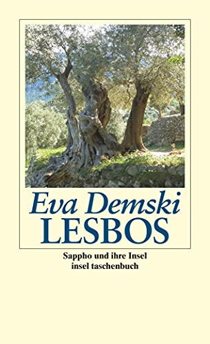 Lesbos: Sappho und ihre Insel (insel taschenbuch)