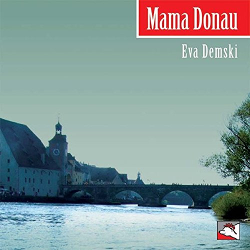 Mama Donau, 3 Audio-CDs von LOhrBär-Verlag