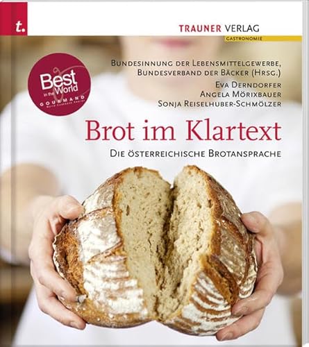 Brot im Klartext: Die österreichische Brotansprache