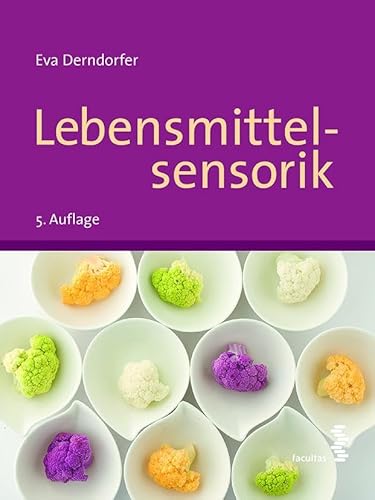 Lebensmittelsensorik von Facultas Publishing AG