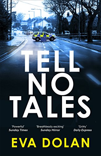 Tell No Tales: Volume 2 (DI Zigic & DS Ferreira, 2)
