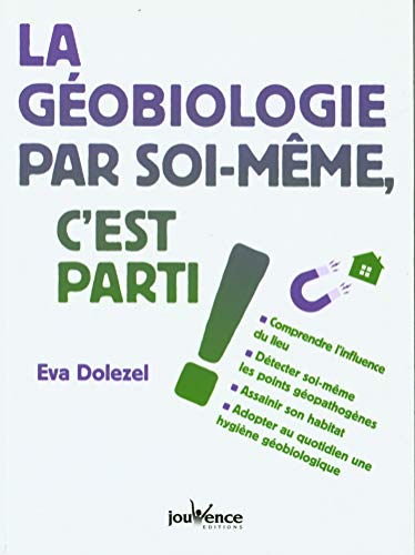 La géobiologie par soi-même, c'est parti !