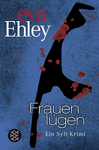Frauen lügen: Ein Sylt-Krimi