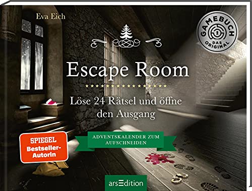 Escape Room. Der erste Escape-Adventskalender: Löse 24 Rätsel und öffne den Ausgang Escape Room. Der erste Escape-Adventskalender: Löse 24 Rätsel und öffne den Ausgang