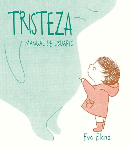 Tristeza. Manual de Usuario (PICARONA) von Obelisco