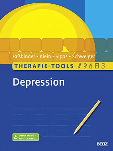 Therapie-Tools Depression: Mit E-Book inside und Arbeitsmaterial (Beltz Therapie-Tools) von Psychologie Verlagsunion