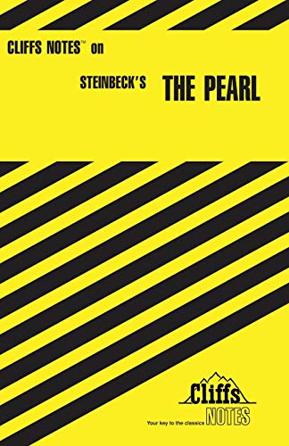 Cliffs Notes on Steinbeck's The Pearl