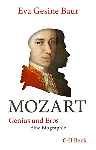 Mozart: Genius und Eros (Beck Paperback)