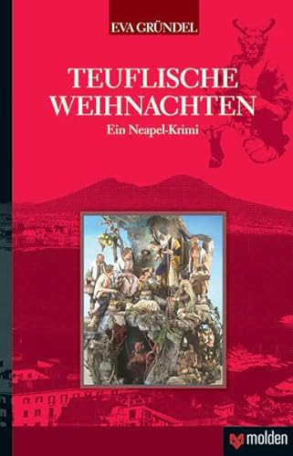 Teuflische Weihnachten: Ein Neapel-Krimi