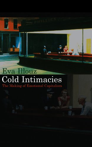 Cold Intimacies: The Making of Emotional Capitalism Cold Intimacies: The Making of Emotional Capitalism von POLITY PR