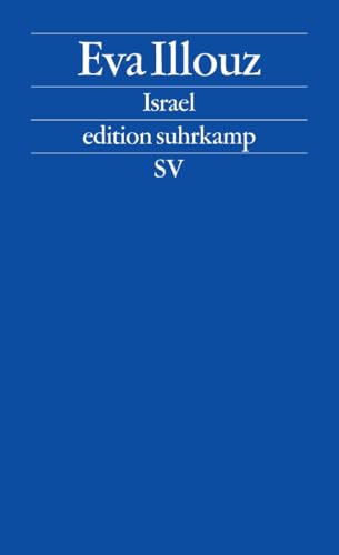 Israel: Soziologische Essays (edition suhrkamp) von Suhrkamp Verlag AG