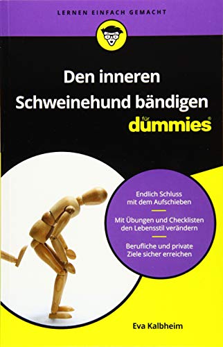 Den inneren Schweinehund bändigen für Dummies