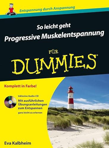 So leicht geht Progressive Muskelentspannung für Dummies von Wiley