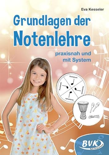 Grundlagen der Notenlehre - praxisnah und mit System (3.-4. Klasse) von Buch Verlag Kempen