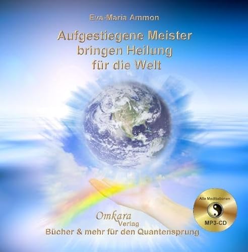 Aufgestiegene Meister bringen Heilung für die Welt - Einweihung in die violette Flamme: Begleit-CD zum gleichnamigen Buch. Einweihung in die violette Flamme mit Meister Saint Germain von OMKARA Verlag