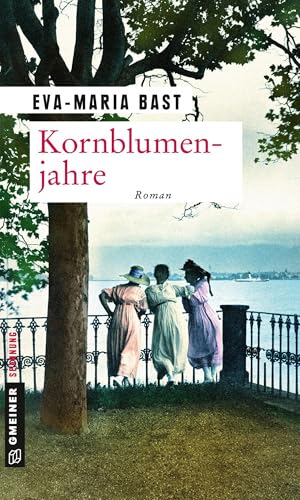 Kornblumenjahre: Zweiter Teil der Jahrhundert-Saga von Gmeiner Verlag