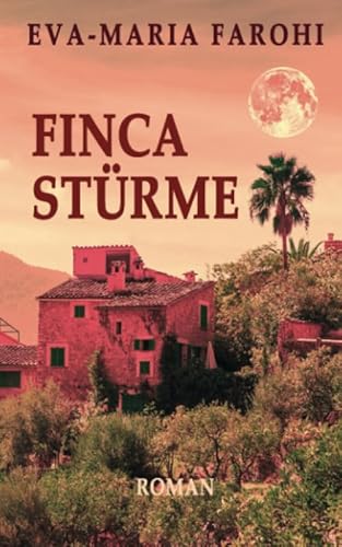 Fincastürme (Mallorca-Liebe, Band 4) von Independently published