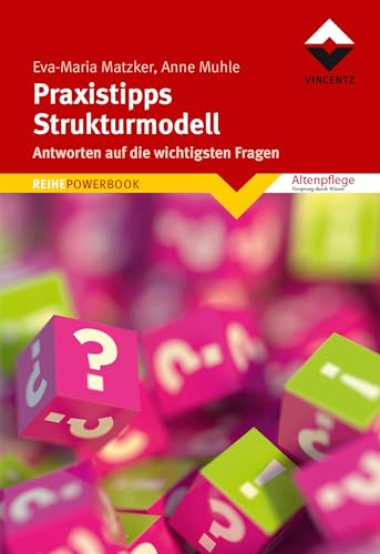 Praxistipps Strukturmodell: Antworten auf die wichtigsten Fragen (REIHE POWERBOOK) von Vincentz Network GmbH & C