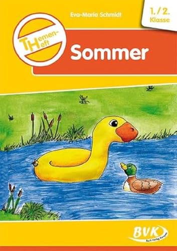 Themenheft Sommer 1.-2. Klasse: Kopiervorlagen (Themenhefte) (Sachunterricht differenziert)