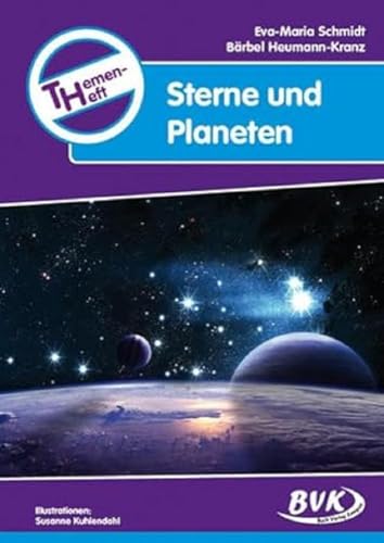 Themenheft Sterne und Planeten (Themenhefte) (Sachunterricht differenziert) von Buch Verlag Kempen