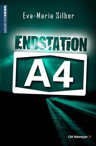 Endstation A4 von CW Niemeyer Buchverlage GmbH