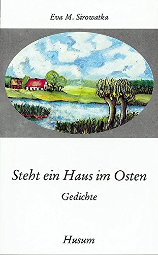 Steht ein Haus im Osten. Gedichte (Husum-Taschenbuch) von Husum Verlag