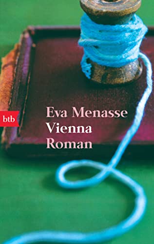 Vienna: Roman (btb Taschenbücher, 73253)